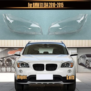 Pre BMW X1 E84 2010~2015 Predného Svetlometu Shell Tienidlo Lampy Transparentný Kryt Svetlometu Plexisklo Nahradiť Pôvodný Objektív