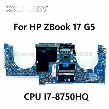 L28461-601 L30844-601 Pre HP ZBook 17 G5 Notebook doske DA0XW3MBAH0 MODEL:XW3 S I7-8750HQ CPU DDR4 100% plne testované